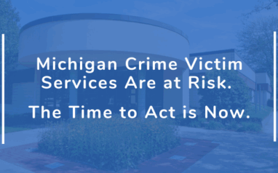 Crime Victim Services Are at Risk – The Time to Act is Now