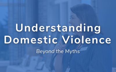 Understanding Domestic Violence Beyond the Myths